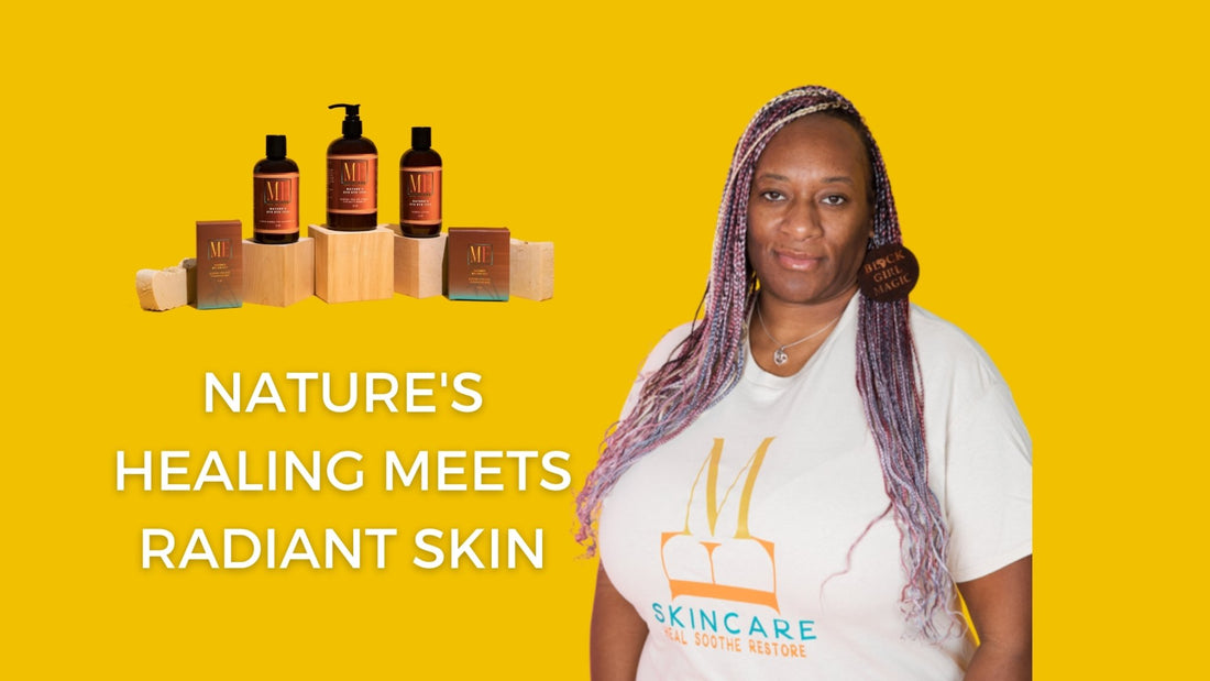 Nature's Healing Meets Radiant Skin - ME SKINCARE