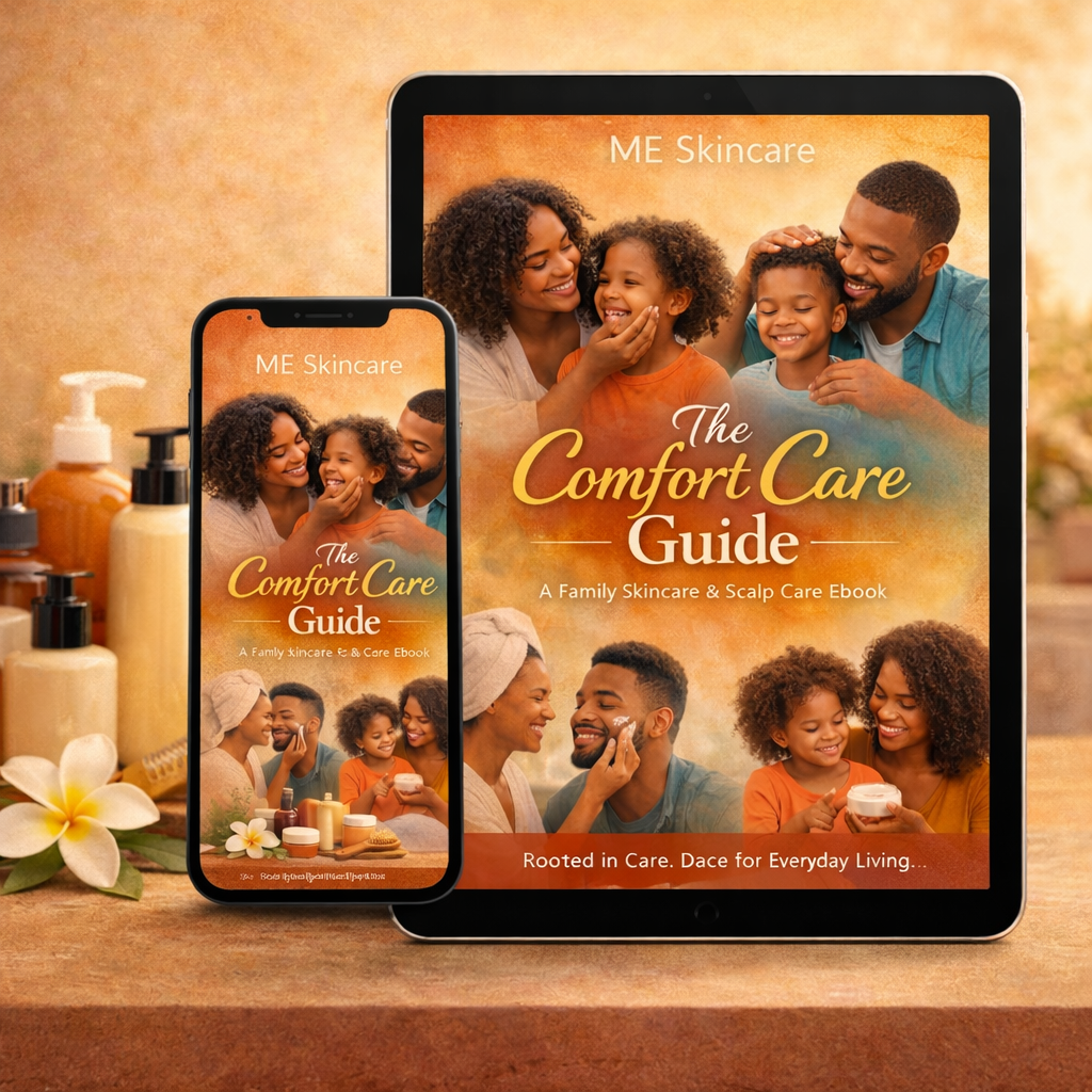 🌿 The Comfort Care eBook Guide: A Family Skincare & Scalp Care 🌿